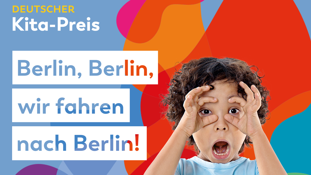 Plakat des Deutschen Kita-Preises: Kita-Kind formt mit seinen Fingern eine Brille
